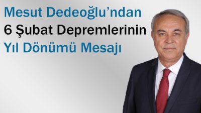 Kahramanmaraş depremlerinin yıl dönümü dolayısıyla bir mesaj yayımladı.